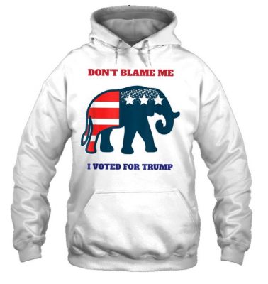 Dont Blame Me I Voted For Trump Elephant T Shirt