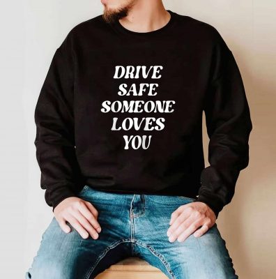 Drive Safe Someone Loves You Aesthetic Clothing Zip Hoodie 1
