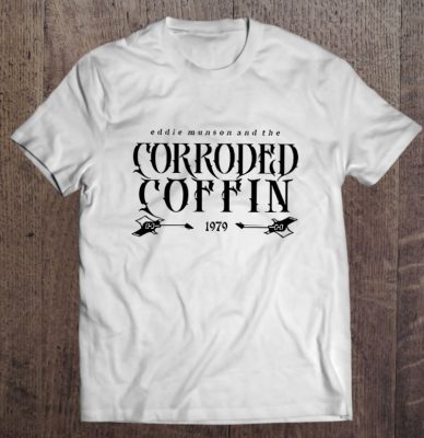 Eddie Munson Corroded Coffin Stranger Things TV Series Shirt 2