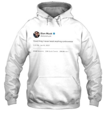 Elon Musk No Controversy Tweet T Shirt 1