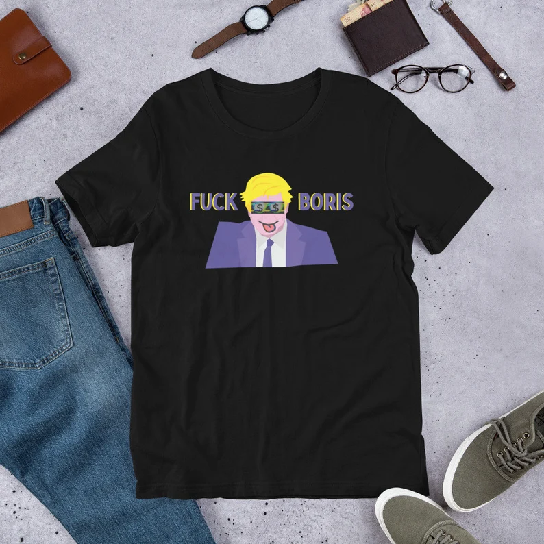 Fuck Boris Johnson T shirt