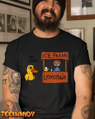 Ice Fresh Lemonade Got Any Grapes Duck Funny Gift T Shirt img2 C1