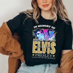 In Memories Of Elvis King Of Rock And Roll T Shirt