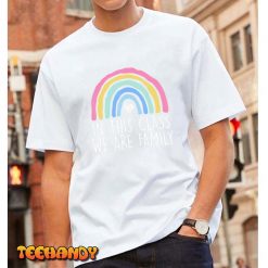 In This Class We Are Family Student Teacher Back To School T Shirt img1 1