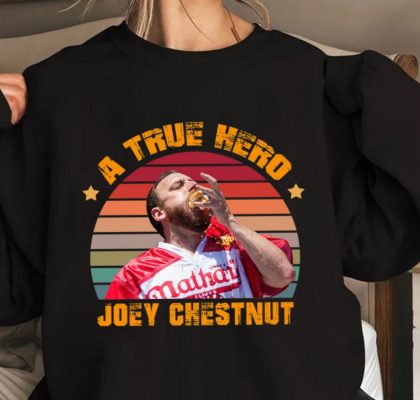 Joey Chestnut A True Hero Fourth Of July 2022 T Shirt 1