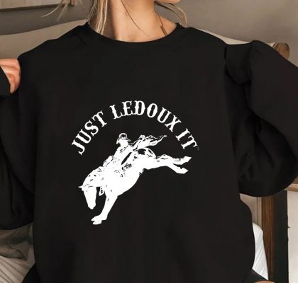Just Ledoux It Cowboy Whiskey Wine Lover T Shirt 2
