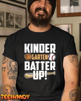Kindergarten Batter Up Baseball Back To School T-Shirt