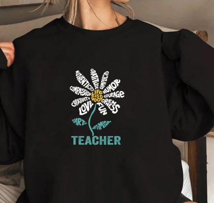 Life is good Teacher Daisy T shirt Teach School Sunflower T Shirt 2