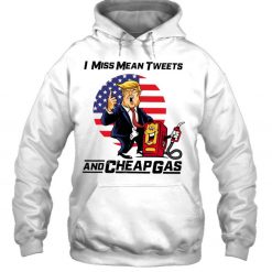 Mean Tweets And Cheap Gas Funny 2024 Trump T Shirt