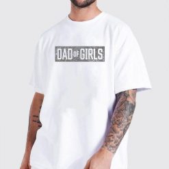 Mens Dad of Girls Shirt for men Proud Father of Girls Vintage Dad T Shirt 3