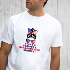 Messy Bun Stars Stripes Reproductive Rights 4th Of July T Shirt 2