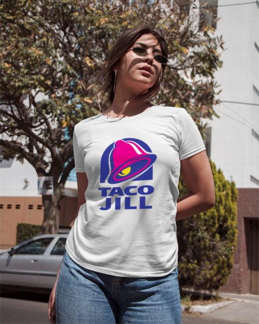 Not Your Breakfast Tacos Jill T-Shirt