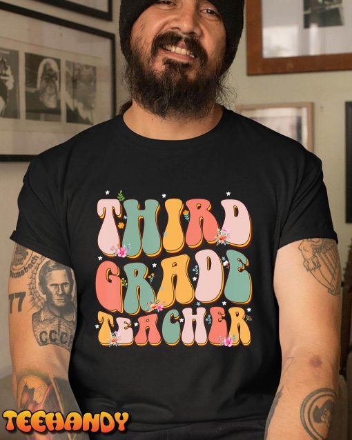 Retro Groovy Third Grade Teacher Back To School 3rd Grade T-Shirt