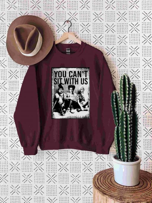 Sanderson Sisters You Can’t Sit With Us Sweat Hocus Pocus Sweatshirt