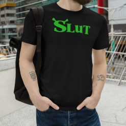 Shrek Slut T Shirt