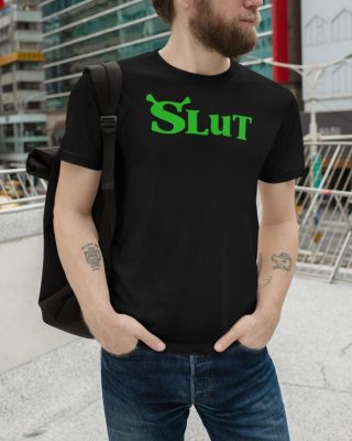 Shrek Slut T Shirt 1