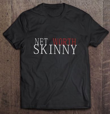 Skinny Net Worth Coffee Meets Bagel T Shirt 2