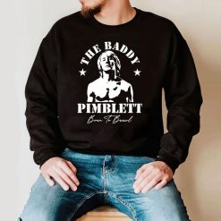 The Baddy Pimblett Born To Brawl T-Shirt