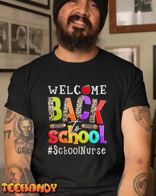 Welcome Back To School Nurse First Day Of School Leopard T Shirt img2 C1