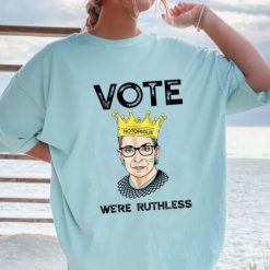 vote were ruthless feminist womens rights t shirt 2