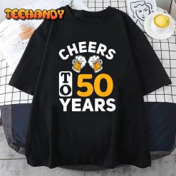 50th Birthday Man Woman Cheers To 50 Years T Shirt img2 C12