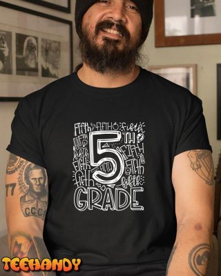 5th Grade Typography Team Fifth Grade Teacher Back To School T Shirt img3 C1