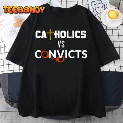 Catholics vs Convicts Premium T Shirt img2 C12