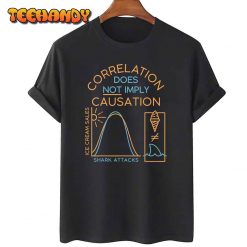 Correlation Does Not Imply Causation T Shirt img1 C11