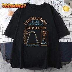 Correlation Does Not Imply Causation T Shirt img2 C12