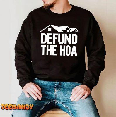 Defund The HOA T Shirt img2 C4