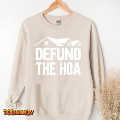 Defund The HOA T Shirt img3 t3