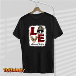 Finance Clerk Love Messy Bun Leopard Buffalo Back To School T-Shirt