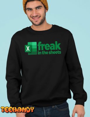 Freak In The Excel Sheets T Shirt img3 C5