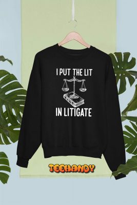 Funny Litigate Gifts  Funny Law School Students Graduate T-Shirt