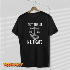 Funny Litigate Gifts Funny Law School Students Graduate T Shirt img2 C9