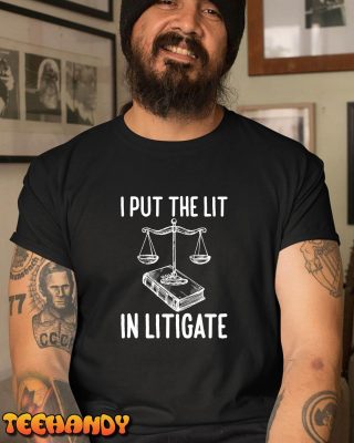 Funny Litigate Gifts Funny Law School Students Graduate T Shirt img3 C1