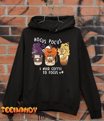 Hocus Pocus I Need Coffee to Focus Halloween Teacher Womens T Shirt img2 C10