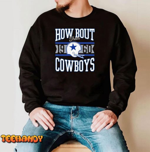 How Bout Them 1960 Dallas Cowboys Unisex T-Shirt