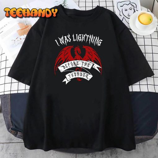 I Was Lightning Before The Thunder The Dragons Thunder Imagine Dragons Unisex T-Shirt