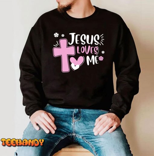 Jesus Loves Me Christian Cross Easter Day Family Outfit T-Shirt