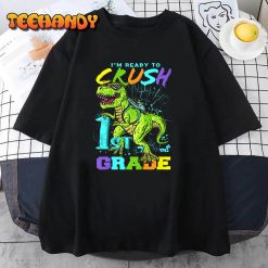 Kids Funny First Grade T Rex Tee Im Ready to Crush 1st Grade T Shirt img2 C12