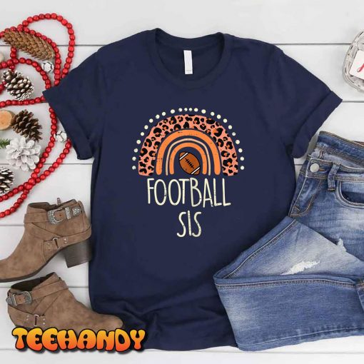 Leopard Rainbow American Football Sis Fsmily Matching Sister T-Shirt