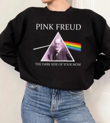 Pink Freud The Dark Side Of Your Mom New Version Sweatshirt 2