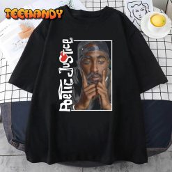 Poetic Justice Kendrick 2Pac Unisex T Shirt