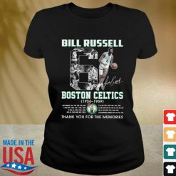 Rip Bill Russell T Shirt Boston Celtics 1956 1969 Thank You For The Memories T-Shirt