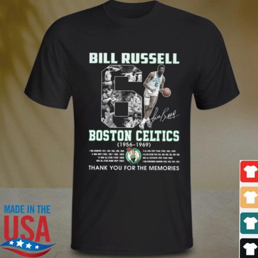 Rip Bill Russell T Shirt Boston Celtics 1956 1969 Thank You For The Memories T-Shirt