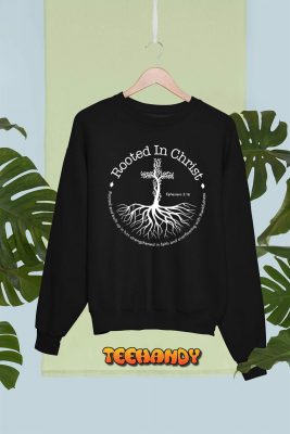 Rooted In Christ Cross Pray God Bible Verse Christian Gifts T Shirt img1 C6