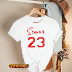 SENIOR CLASS 2023 SENIOR SWAG 21 SENIOR CLASS 23 RED GIFT T Shirt img1 6