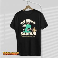 The Bunny Saurus Easter Dino Easter Bunny Dinosaur Saying T Shirt img1 C9