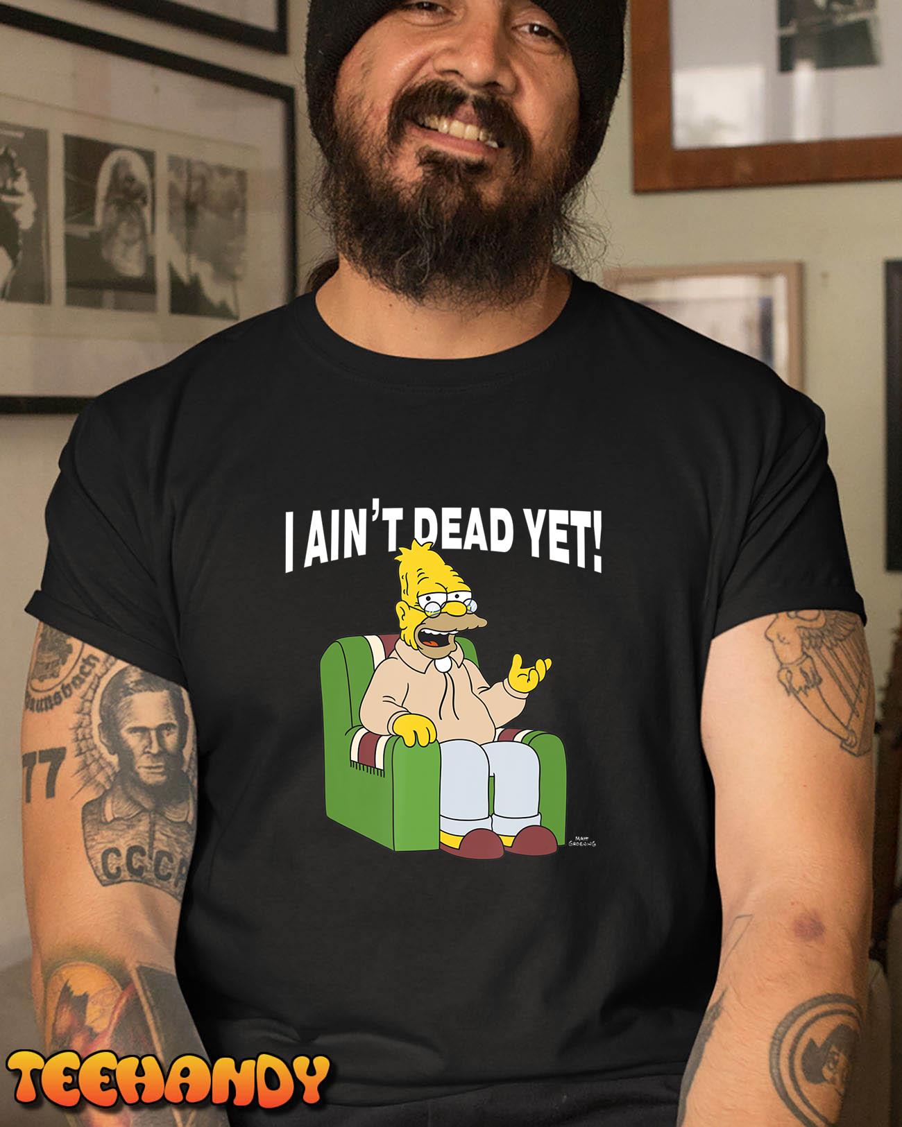 vidnesbyrd angst jeg er tørstig The Simpsons Grandpa I Ain't Dead Yet Quote V2 T-Shirt